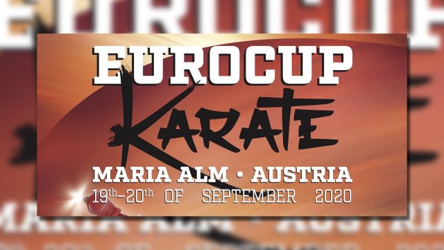 Euro Cup 2020 Karate Plakat am 19. und 20. September 2020 in Maria Alm